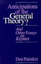 Anticipations of the General Theory?