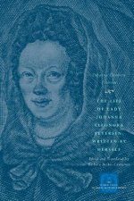 Life of Lady Johanna Eleonora Petersen, Written by Herself
