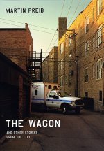 Wagon and Other Stories from the City