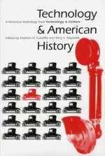 Technology and American History