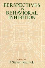 Perspectives on Behavioural Inhibition