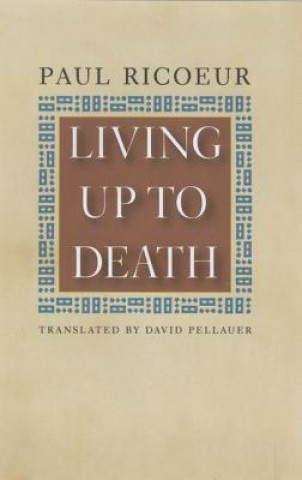 Living Up to Death