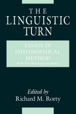 Linguistic Turn - Essays in Philosophical Method