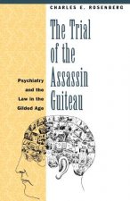 Trial of the Assassin Guiteau