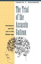 Trial of the Assassin Guiteau