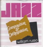 Jazz Composition and Orchestration