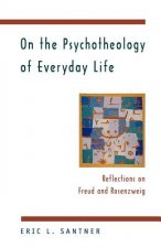 On the Psychotheology of Everyday Life