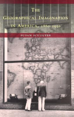 Geographical Imagination in America 1880-1950