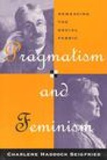 Pragmatism and Feminism