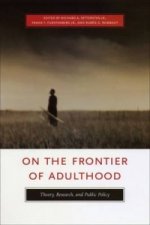 On the Frontier of Adulthood