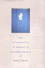 Construction of Memory in Interwar France