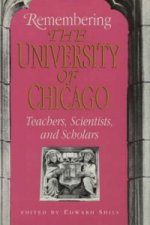 Remembering the University of Chicago