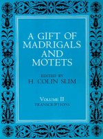 Gift of Madrigals and Motets