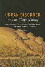 Urban Disorder and the Shape of Belief