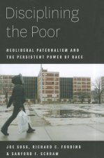 Disciplining the Poor