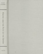 Poetry and the Fate of the Senses