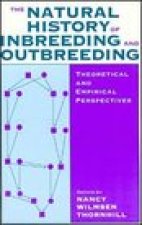 Natural History of Inbreeding and Outbreeding
