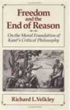 Freedom and the End of Reason