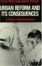 Urban Reform and Its Consequences
