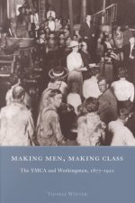 Making Men, Making Class