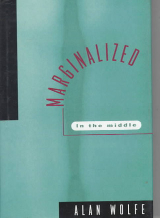 Marginalized in the Middle