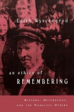 Ethics of Remembering