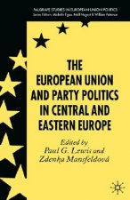 European Union and Party Politics in Central and Eastern Europe