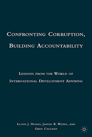 Confronting Corruption, Building Accountability