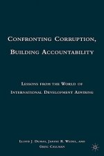 Confronting Corruption, Building Accountability