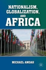 Nationalism, Globalization, and Africa