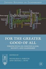 For the Greater Good of All