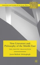 New Literature and Philosophy of the Middle East