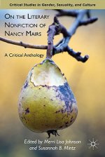 On the Literary Nonfiction of Nancy Mairs