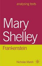 Mary Shelley: Frankenstein