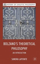 Bolzano's Theoretical Philosophy