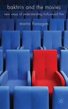 Bakhtin and the Movies