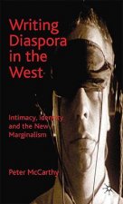 Writing Diaspora in the West