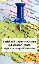 Social and Linguistic Change in European French