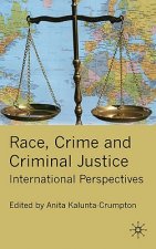 Race, Crime and Criminal Justice