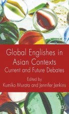 Global Englishes in Asian Contexts