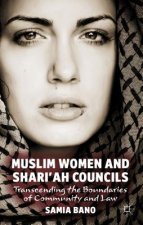 Muslim Women and Shari'ah Councils