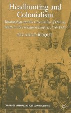 Headhunting and Colonialism