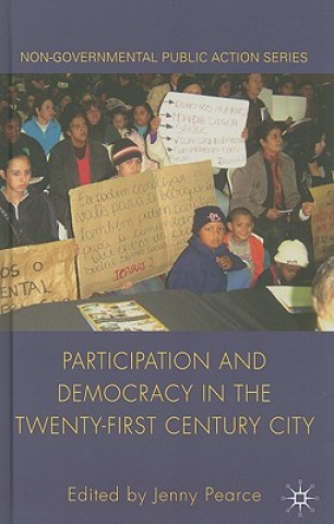 Participation and Democracy in the Twenty-First Century City