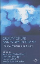 Quality of Life and Work in Europe