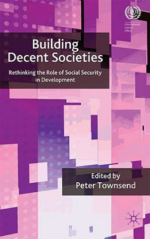 Building Decent Societies