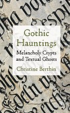 Gothic Hauntings