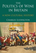 Politics of Wine in Britain