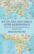 South Asia and Africa After Independence