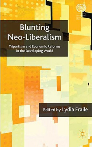 Blunting Neoliberalism