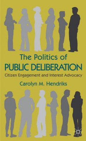 Politics of Public Deliberation